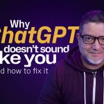 Fix ChatGPT so it Sounds like You